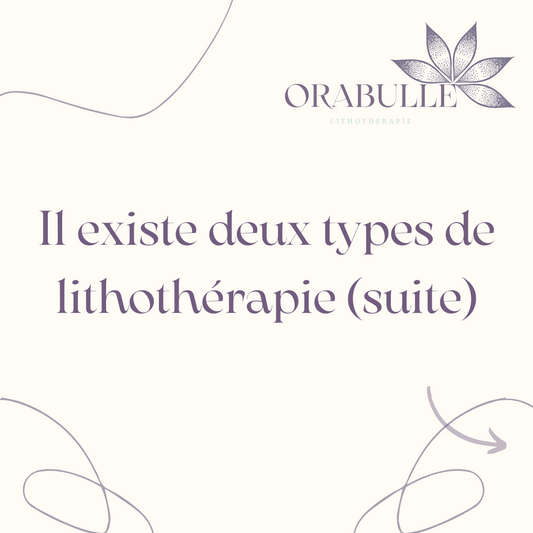 Il existe deux types de lithotherapie: la lithotherapie active