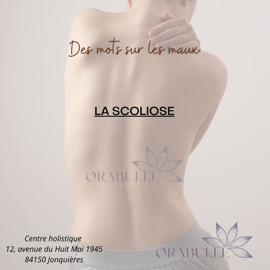 Des mots sur les maux : La scoliose