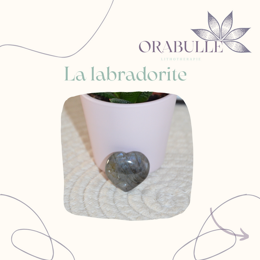 La labradorite et ses vertus