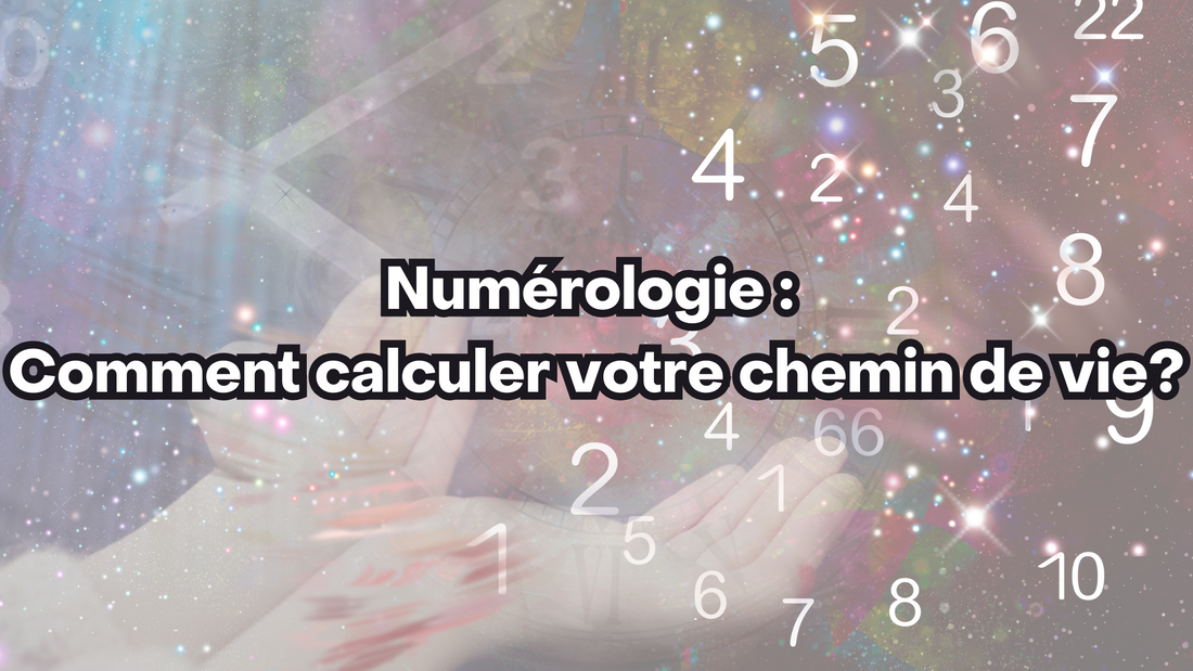 comment calculer votre chemin de vie
