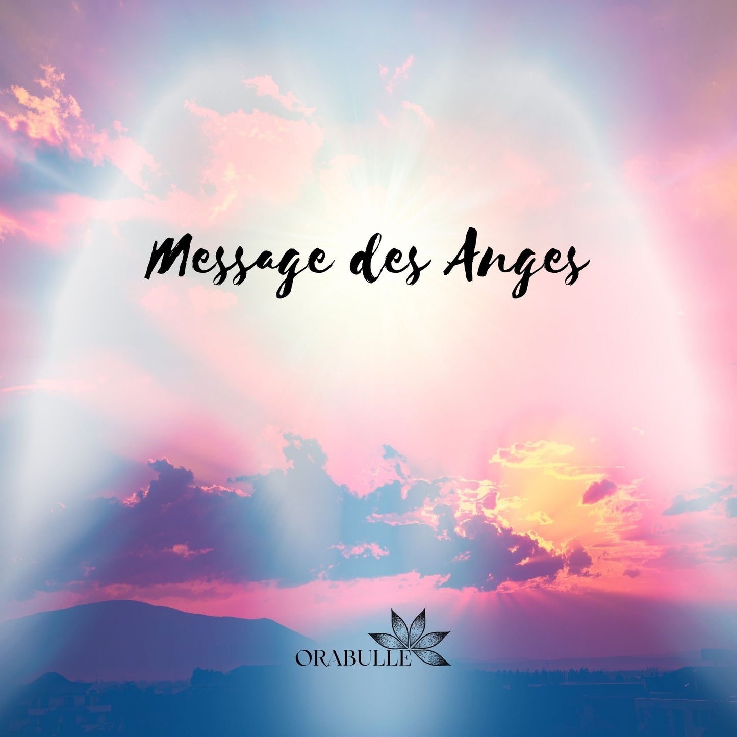 Message des Anges